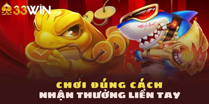 Chơi đúng cách để có thể chinh phục được nhiều phần quà khổng lồ